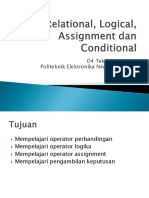 Pertemuan 4 Relational, Logical, Assignment Dan Conditional