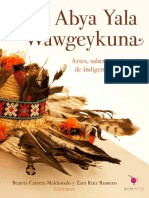 Abya Yala Wawgeykuna Artes Saberes y Vivencias de Indigenas Americanos