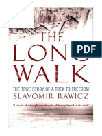 The Long Walk: The True Story of A Trek To Freedom - Autobiography: Historical, Political & Military