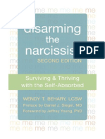 Disarming The Narcissist: Surviving and Thriving With The Self-Absorbed - Wendy T. Behary LCSW