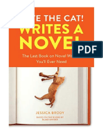 Save The Cat! Writes A Novel: The Last Book On Novel Writing You'll Ever Need - Jessica Brody