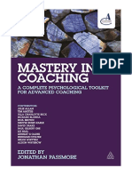 Mastery in Coaching: A Complete Psychological Toolkit For Advanced Coaching - Jonathan Passmore