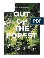 Out of The Forest: The True Story of A Recluse - Gregory Smith
