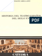 Historia Del Teatro Español Del Siglo XVII by Arellano Ignacio
