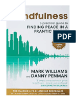 Mindfulness: A Practical Guide To Finding Peace in A Frantic World - Professor Mark Williams