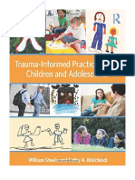 Trauma-Informed Practices With Children and Adolescents - William Steele