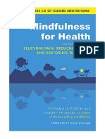 Mindfulness For Health: A Practical Guide To Relieving Pain, Reducing Stress and Restoring Wellbeing - Vidyamala Burch