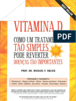 Livro Vitamina d Como Um Tratamento Tao Simples Pode Reverter Doencas Tao Importantes-1