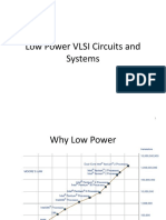 Low Power VLSI Circuits and System