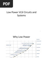 Low Power VLSI Circuits and System