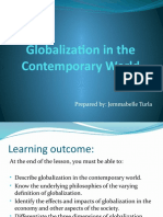Globalization in The Contemporary World: Prepared By: Jemmabelle Turla