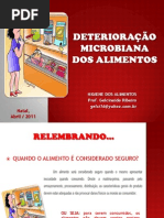 DETERIORAÇÃO MICROBIANA DOS ALIMENTOS - GELCI RIBEIRO