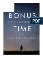 Bonus Time: A True Story of Surviving The Worst and Discovering The Magic of Everyday - Biography: General