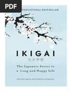 Ikigai : The Japanese secret to a long and happy life - Hector Garcia