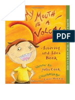 My Mouth Is A Volcano Activity and Idea Book - Julia Cook