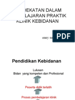 Pendekatan Dalam Pembelajaran Praktik Klinik Kebidanan