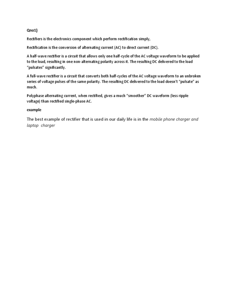 The Best Example of Rectifier That Is Used in Our Daily Life Is in The