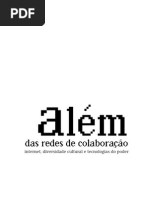 Além Das Redes de Colaboração - Sérgio Amadeu e Nelson de Luca