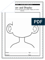 Draw and Display: Can You Draw Yourself? Draw and Write About Yourself. Display Your Work in The Class