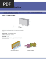 3D Meshing 3D Meshing 3D Meshing: When To Use 3D Elements When To Use 3D Elements When To Use 3D Elements