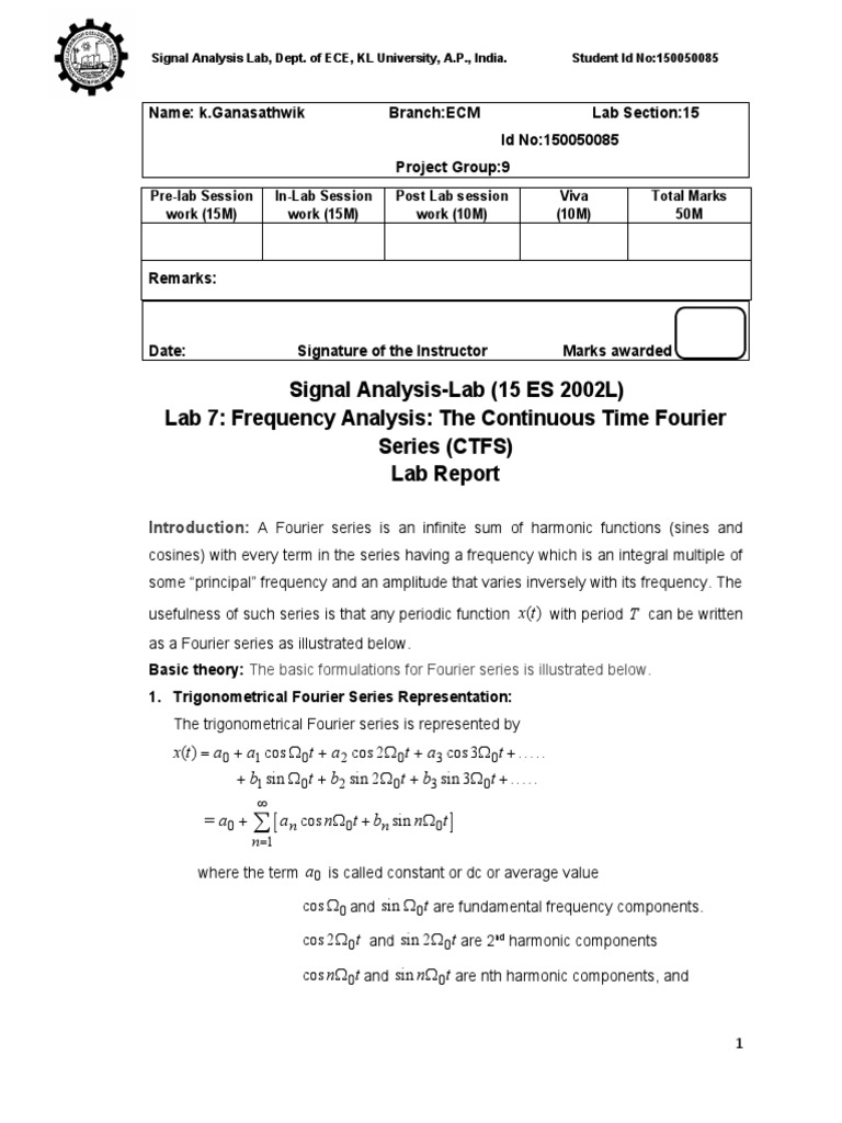 Signal AnalysisLab (15 ES 2002L) Lab 7 Frequency Analysis The Continuous Time Fourier Series