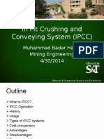 In Pit Crushing and Conveying System (IPCC) : Muhammad Badar Hayat Mining Engineering 4/30/2014