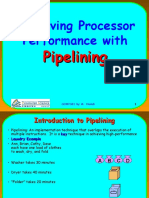 Improving Processor Performance With: Pipelining