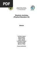 Rhythmic Activities (Physical Education 23) : Benguet State University Institute of Human Kinetics La Trinidad, Benguet