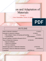 Evaluation and Adaptation of Materials