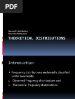 Theoretical Distributions: Bernoulli's Distribution Binomial Distributions