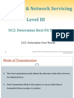 Hardware & Network Servicing Level III: UC2: Determine Best Fit Topology