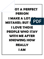 I'M Not A Perfect Person Imakealotof Mistakes But Still, I Love Those People Who Stay With Me After Knowing How Really IAM
