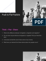 Immigration - Push & Pull Factors