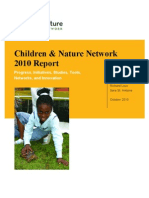 Children & Nature Network Movement Report 2010: Progress, Initiatives, Studies, Tools, Networks, and Innovation