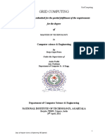 Grid Computing: A Seminar Report Submitted For The Partial Fulfilment of The Requirements For The Degree of