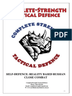 Self-Defence: Reality Based Russian Close Combat: Completestrength Tactical Defence Phone: 0424 418 643