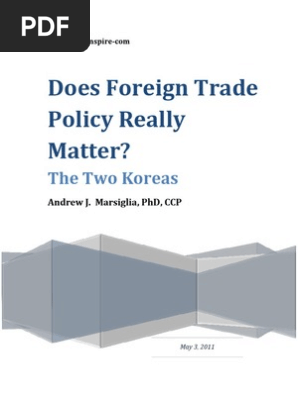 Does Foreign Trade Policy Matter