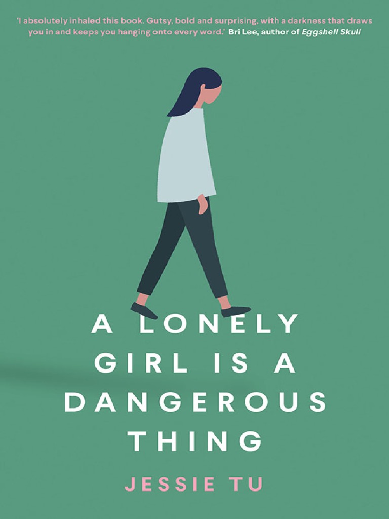 A Lonely Girl Is A Dangerous Thing by Jessie Tu | PDF | Violin
