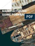 Shipbuilding Manufacturing Going Forward: Denis Morais