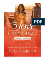 The 5 Love Languages Singles Edition: The Secret That Will Revolutionize Your Relationships - Gary Chapman