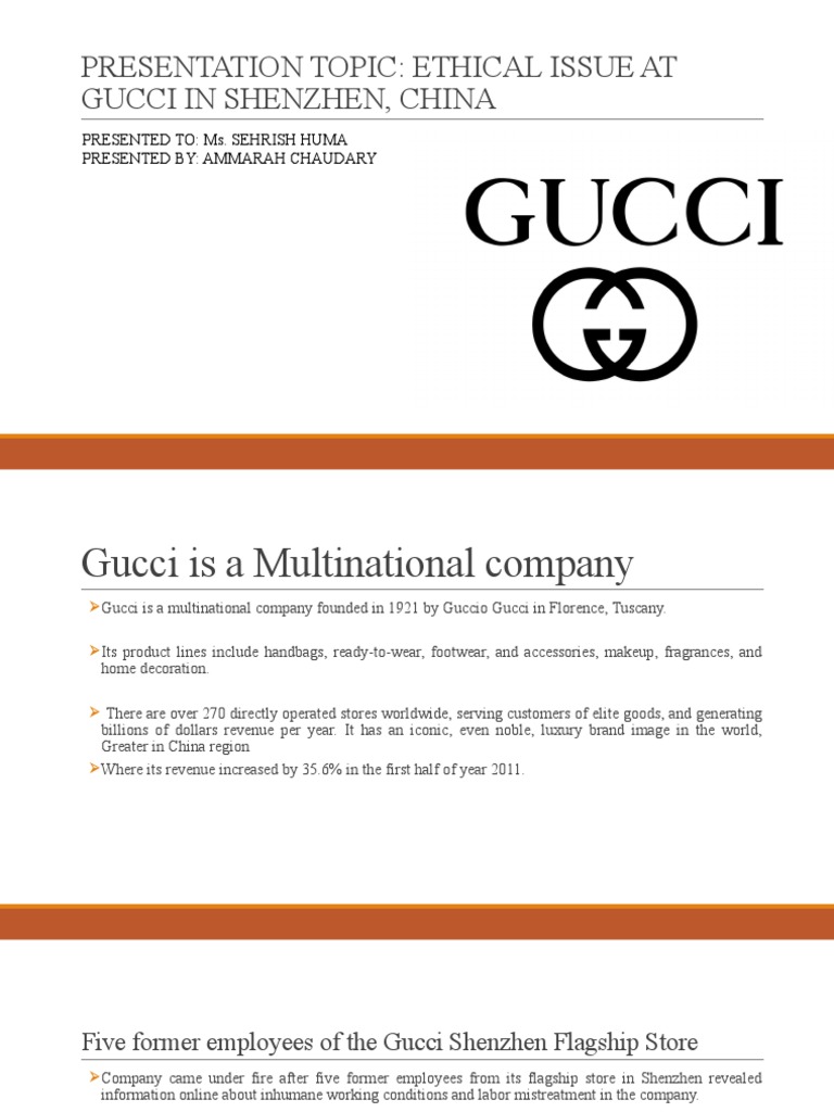A case study of ethical issue at Gucci in Shenzhen, China
