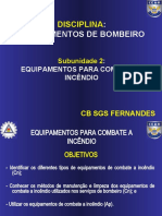 Equipamentos de Bombeiro - Combate Incêndio