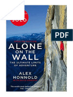 Alone On The Wall: Alex Honnold and The Ultimate Limits of Adventure - Alex Honnold