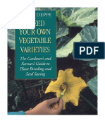 Breed Your Own Vegetable Varieties: The Gardener's and Farmer's Guide To Plant Breeding and Seed Saving, 2nd Edition - Carol Deppe