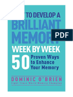 How To Develop A Brilliant Memory Week by Week: 50 Proven Ways To Enhance Your Memory Skills - Dominic O'Brien