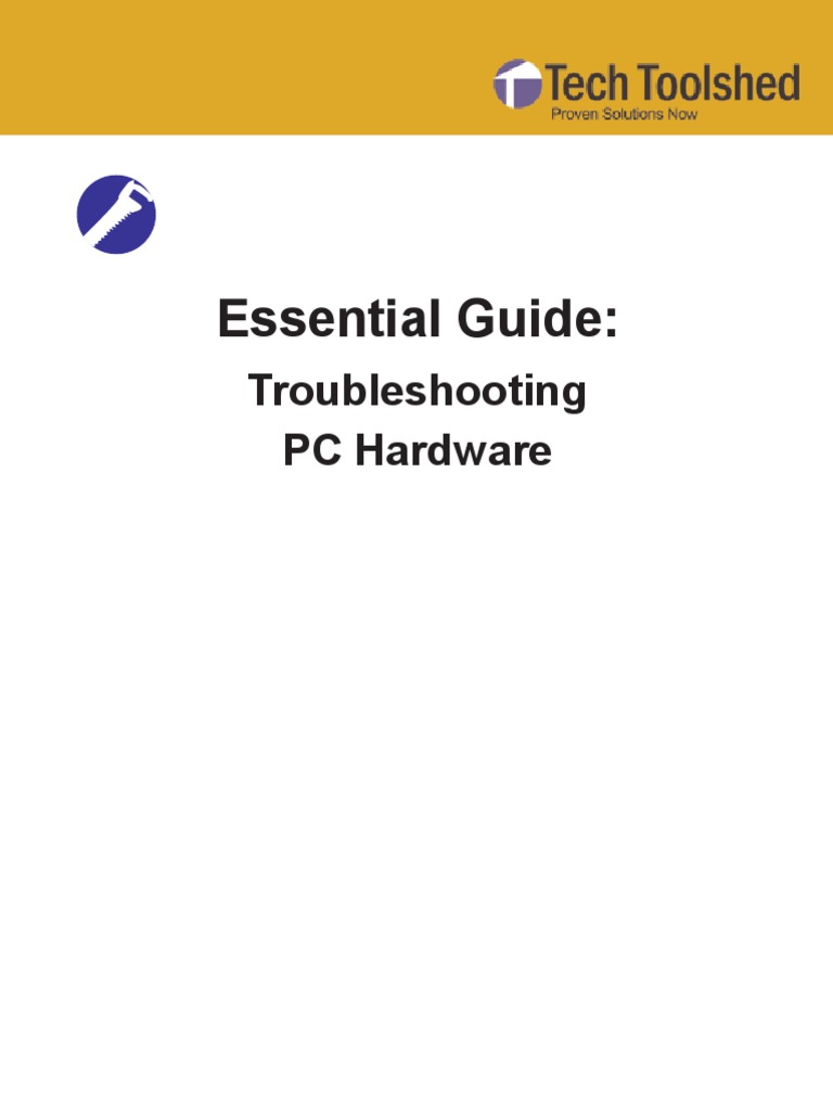 Essential Guide:: Troubleshooting PC Hardware | PDF