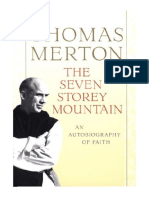 The Seven Storey Mountain - Monasticism & Asceticism