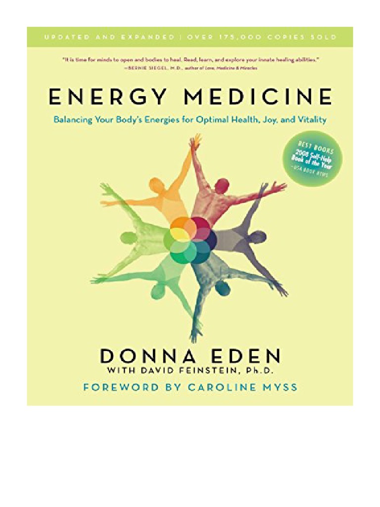 Energy Medicine Balancing Your Body's Energies For Optimal Health, Joy