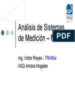 Análisis de Sistemas de Medición - MSA: Ing. Victor Reyes - ASQ Ambos Nogales