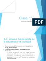 Clase Nº 2 Enfoques de La Sociologia de La Educación - Funcionalista